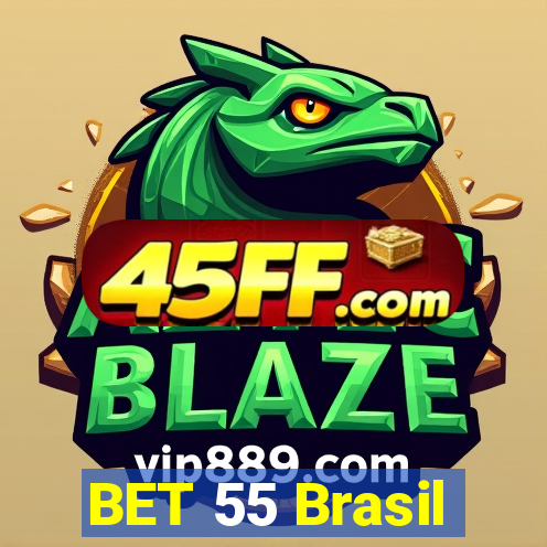 BET 55 Brasil